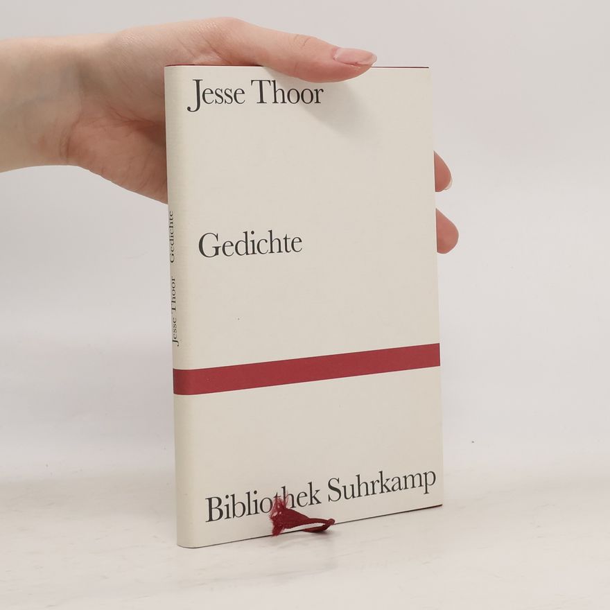 Jesse Thoor Gedichte