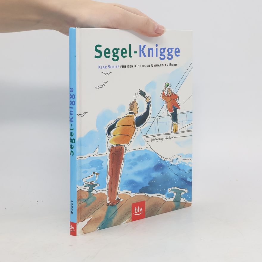 Wolfgang Weber Segel-Knigge