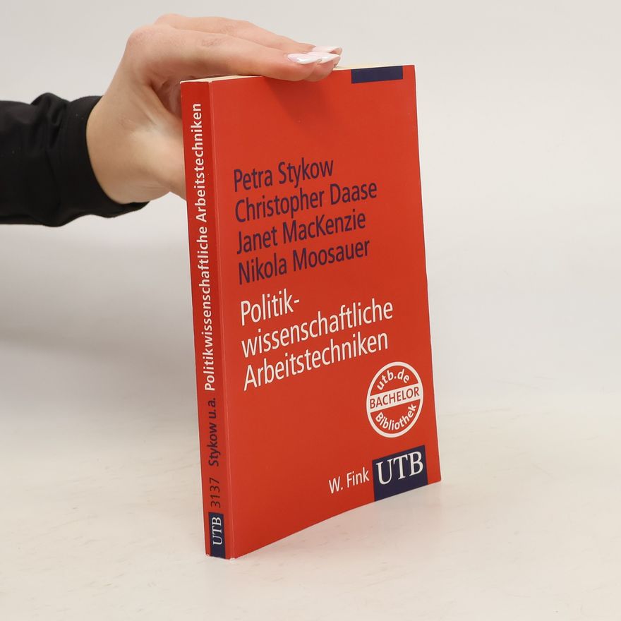 Petra Stykow Politikwissenschaftliche Arbeitstechniken