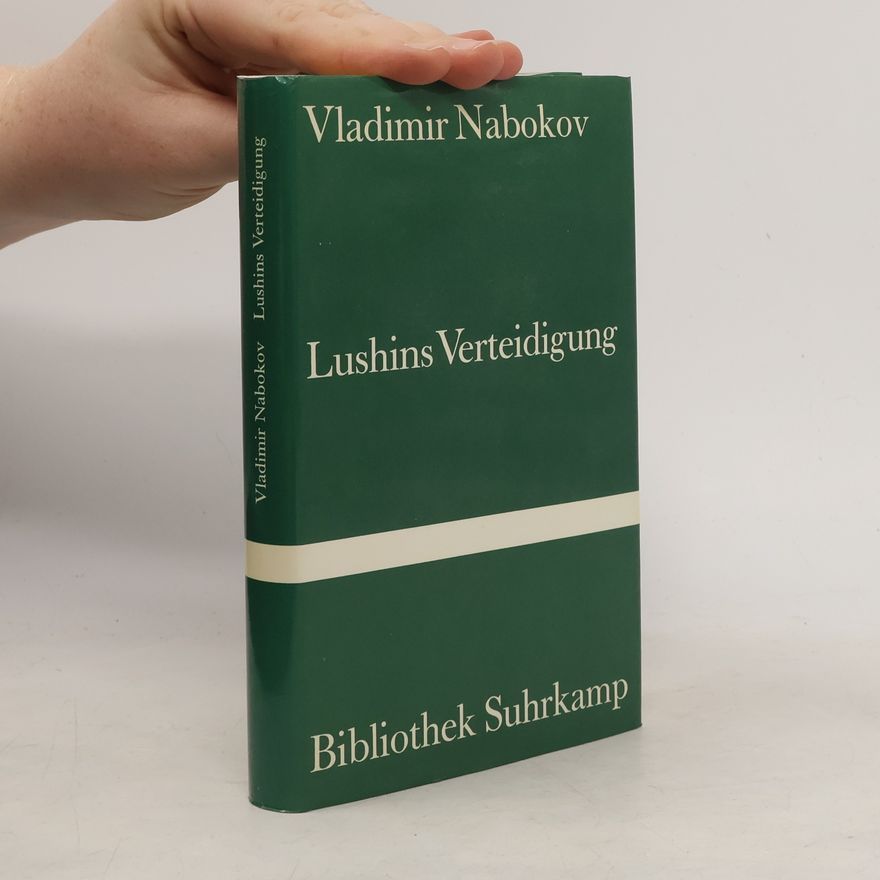 Vladimir Nabokov Lushins Verteidigung