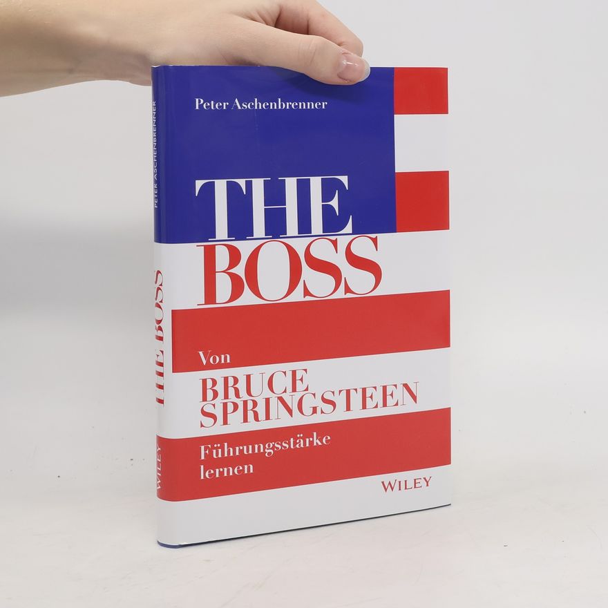 Peter Aschenbrenner THE BOSS