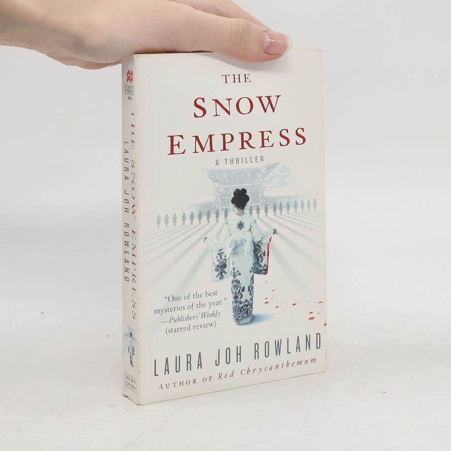 Laura Joh Rowland The Snow Empress