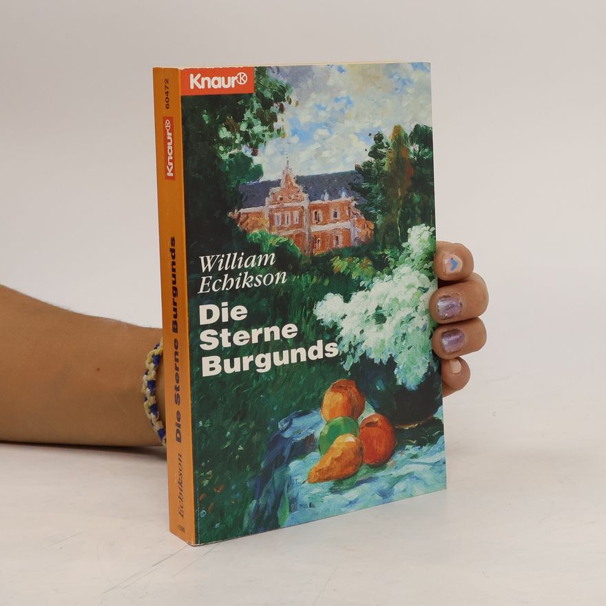 William Echikson Die Sterne Burgunds