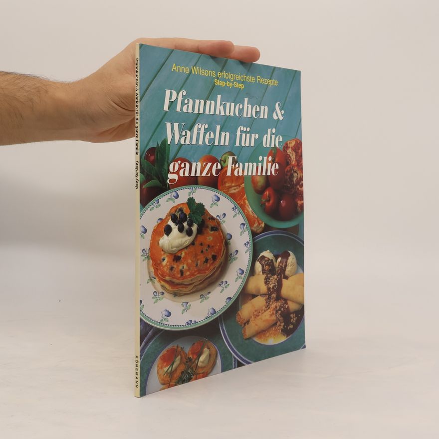 Autorenkollektiv Pfannkuchen & Waffeln für die ganze Familie