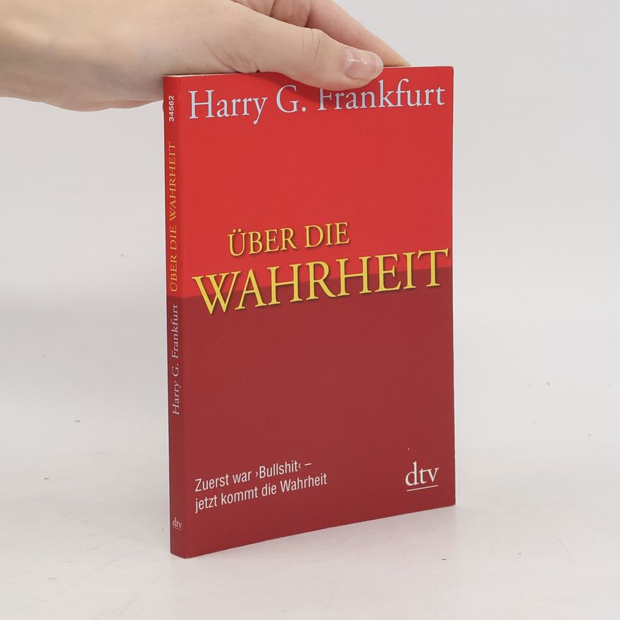 Harry Frankfurt Über die Wahrheit