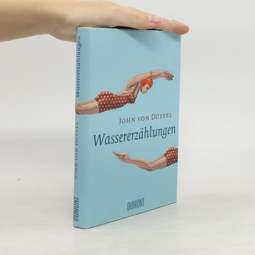 John von Düffel Wassererzählungen