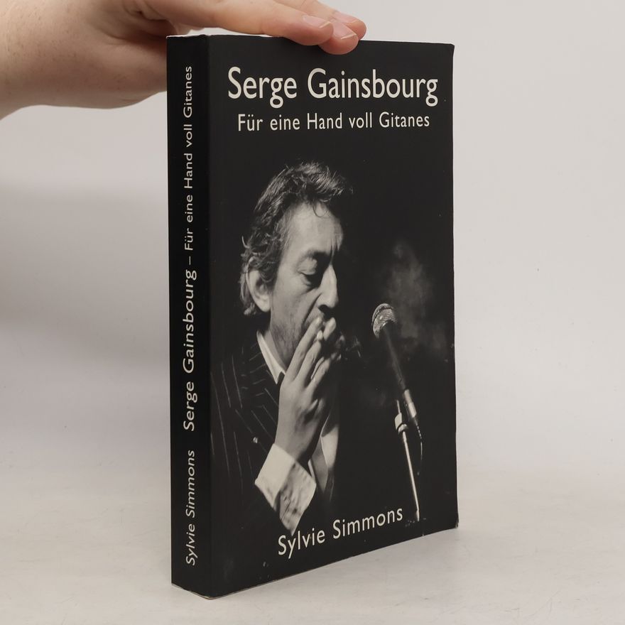Sylvie Simmons Serge Gainsbourg