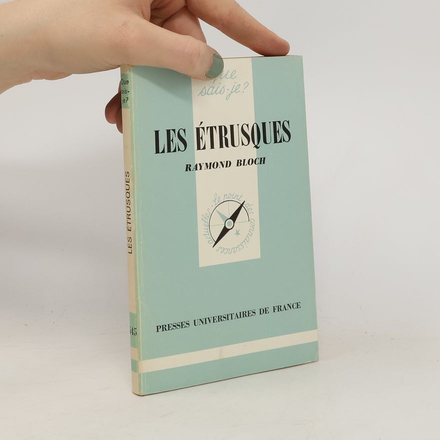 Raymond Bloch Les Étrusques
