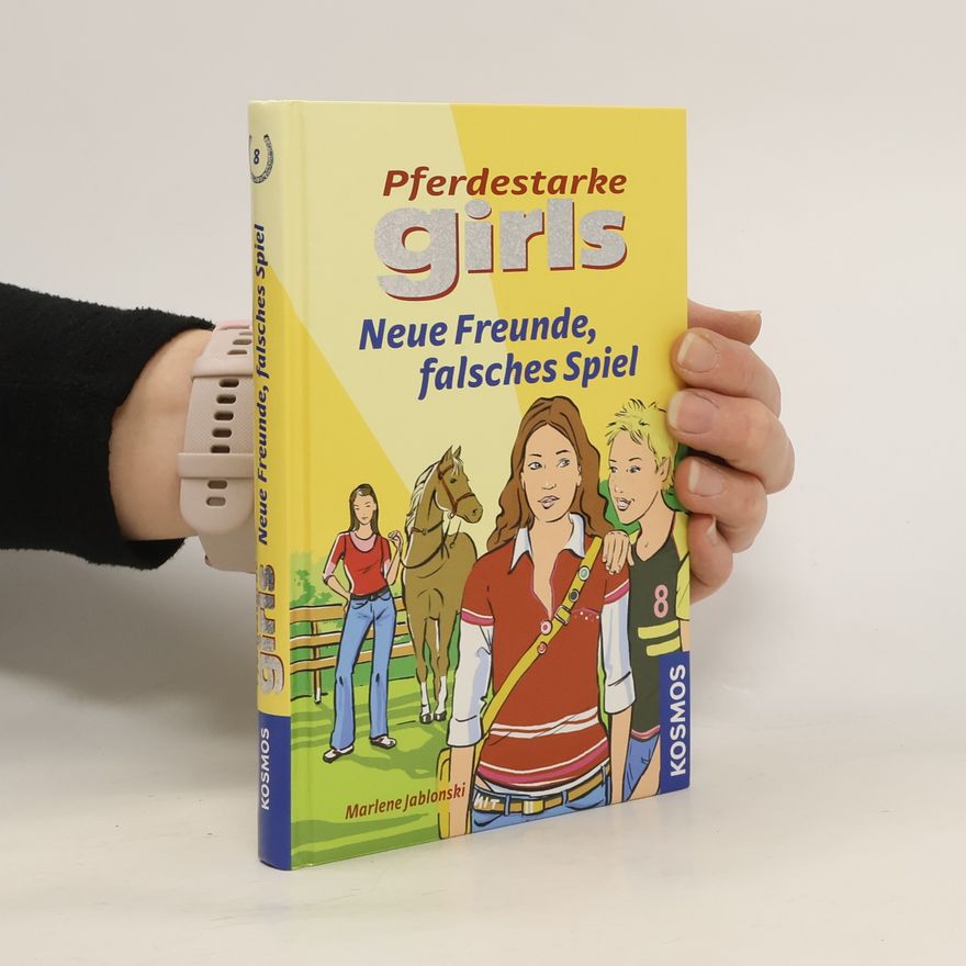 Marlene Jablonski Neue Freunde, falsches Spiel