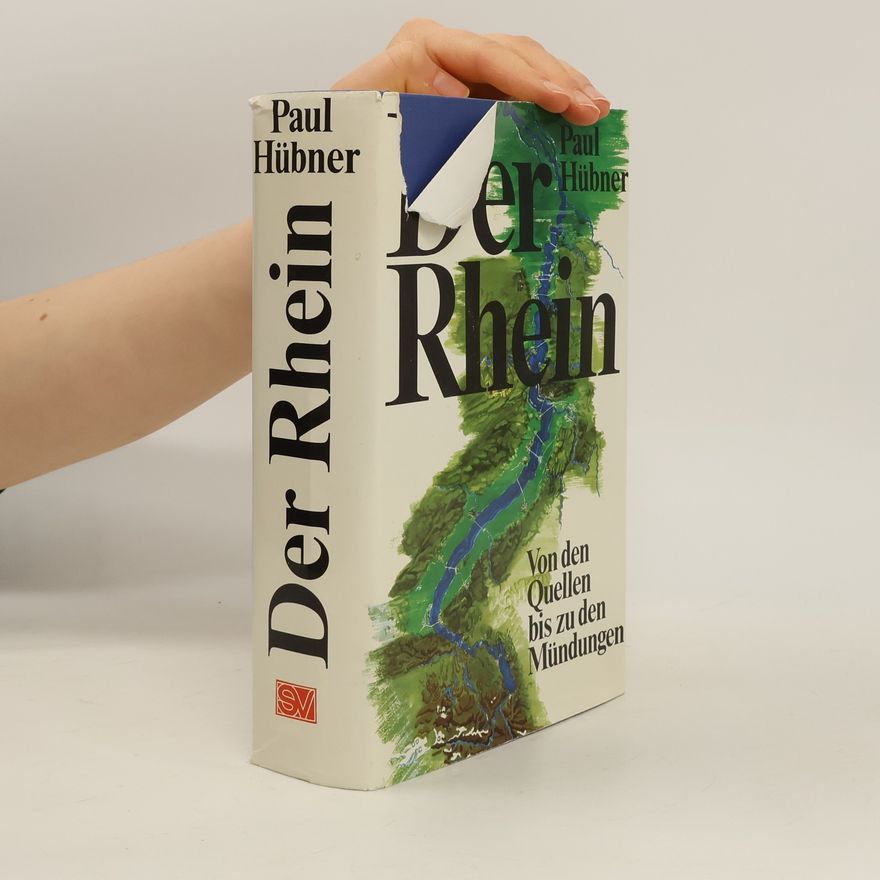 Paul Hübner Der Rhein