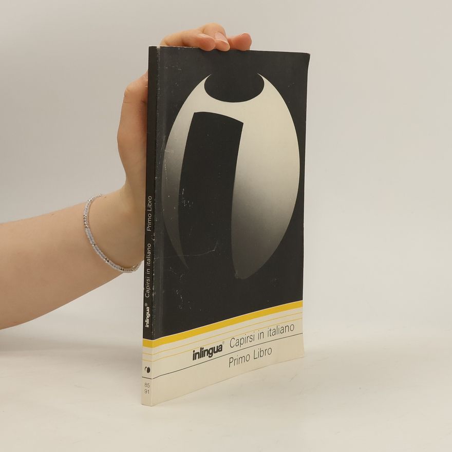 Various authors Inlingua. Capirsi in italiano. Primo Libro
