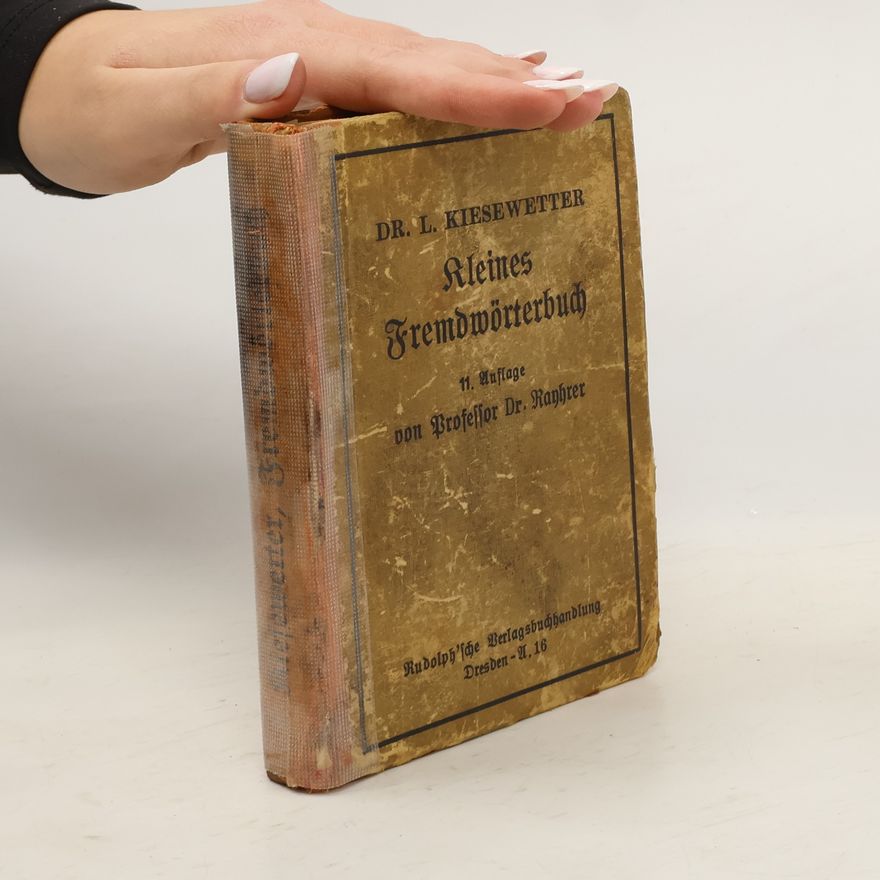 L. Kiesewetter  Kleines Fremdwörterbuch