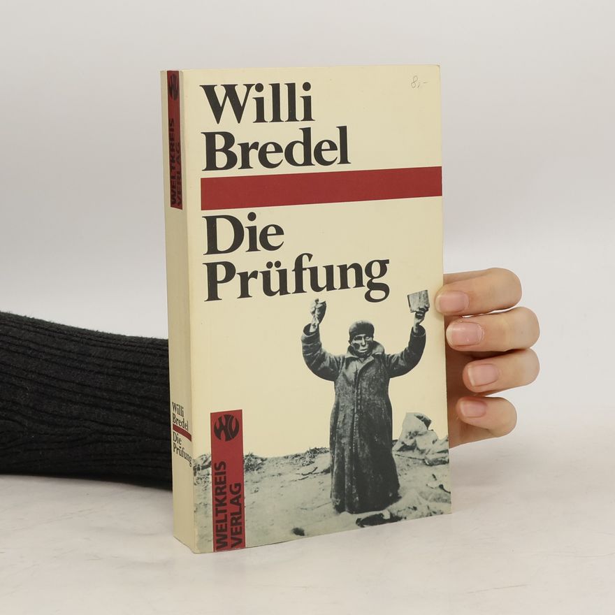Willi Bredel Die Prüfung