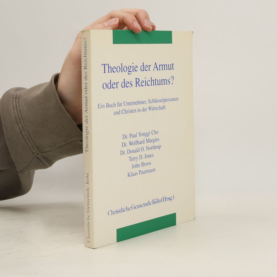 Various authors Theologie der Armut oder des Reichtums?