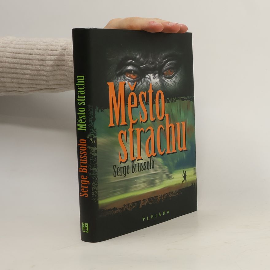 Serge Brussolo Město strachu