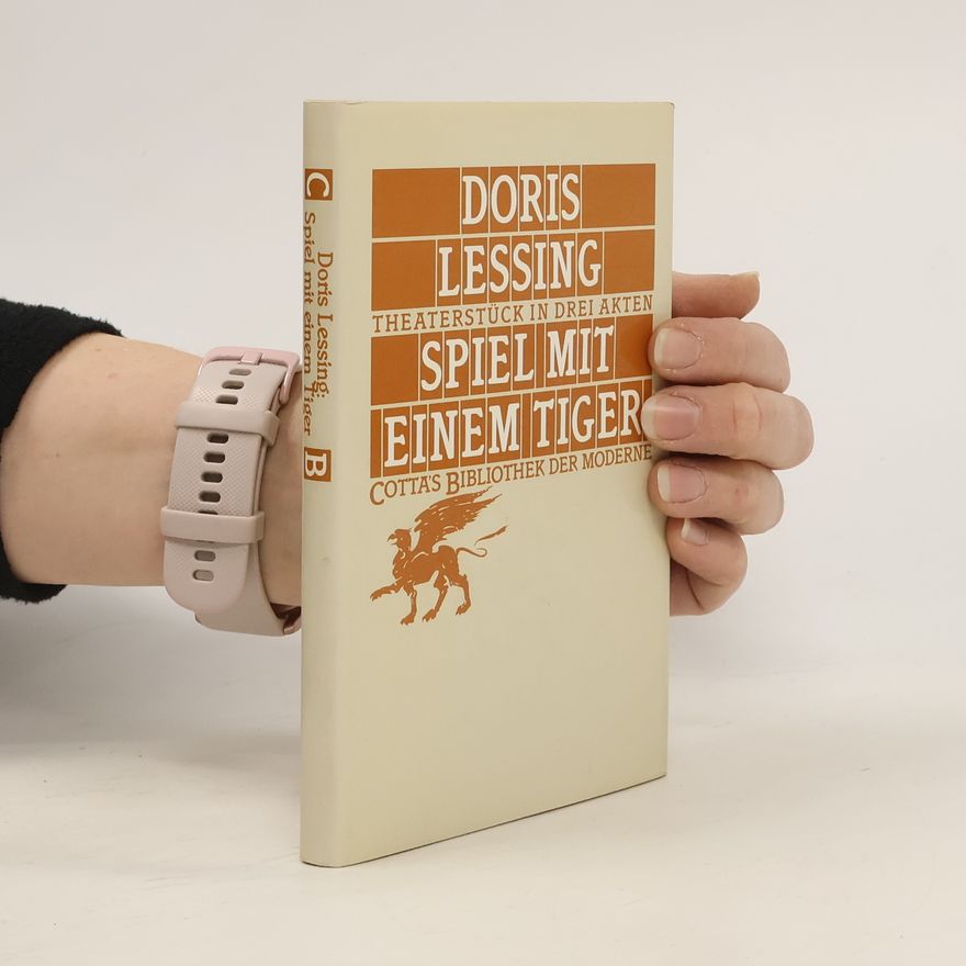 Doris Lessing Spiel mit einem Tiger