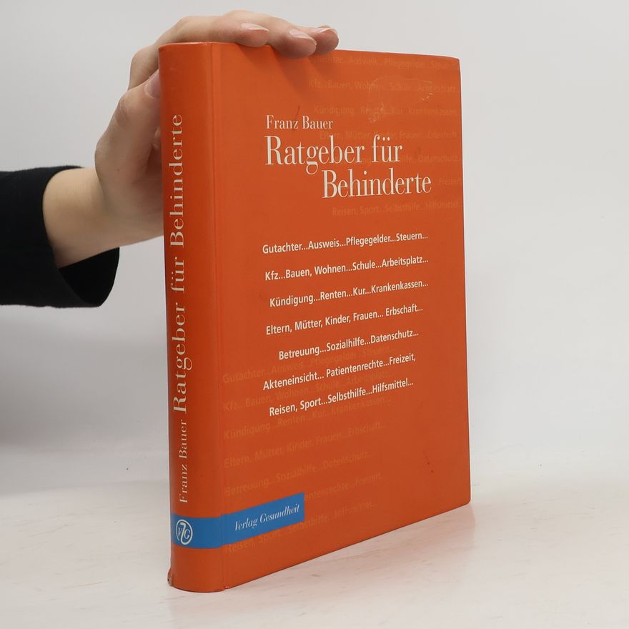Franz Bauer Ratgeber für Behinderte