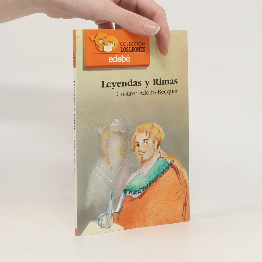 Gustavo Adolfo Bécquer Leyendas y rimas