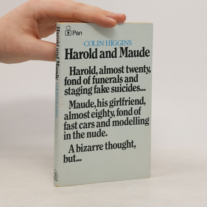 Colin Higgins Harold and Maude