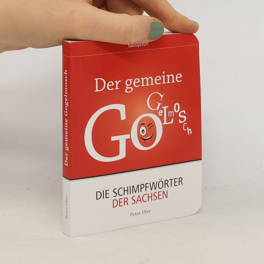 Peter Ufer Der gemeine Gogelmosch