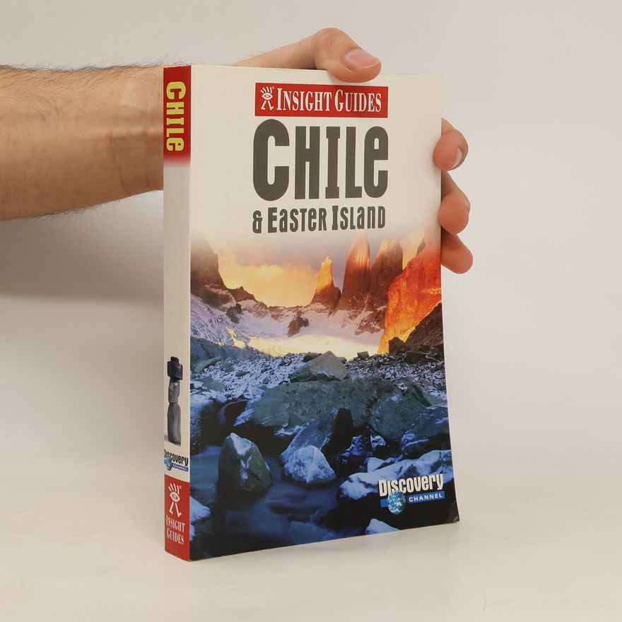 INSIGHT GUIDES STAFF Insight Guides: Chile & Easter Island