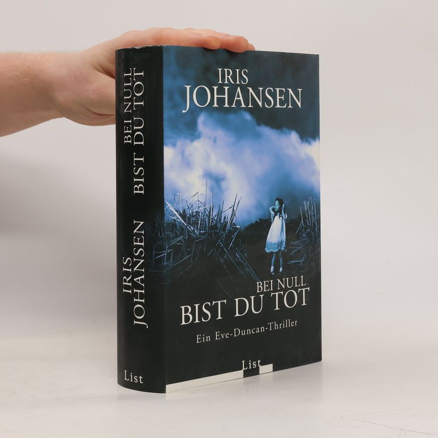 Iris Johansen Bei null bist du tot