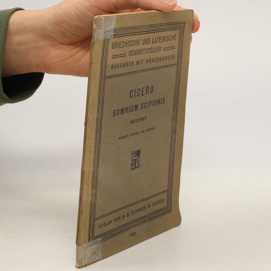Carl Meissner M. Tullii Ciceronis Somnium Scipionis