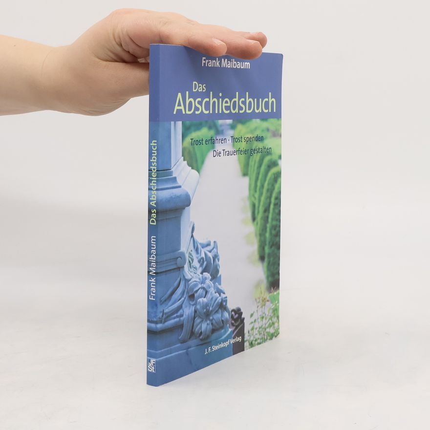 Frank Maibaum Das Abschiedsbuch