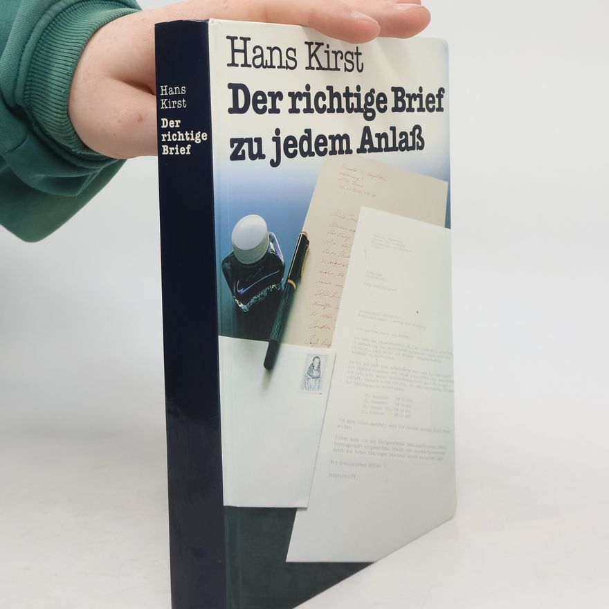 Hans Kirst Der richtige Brief zu jedem Anlaß