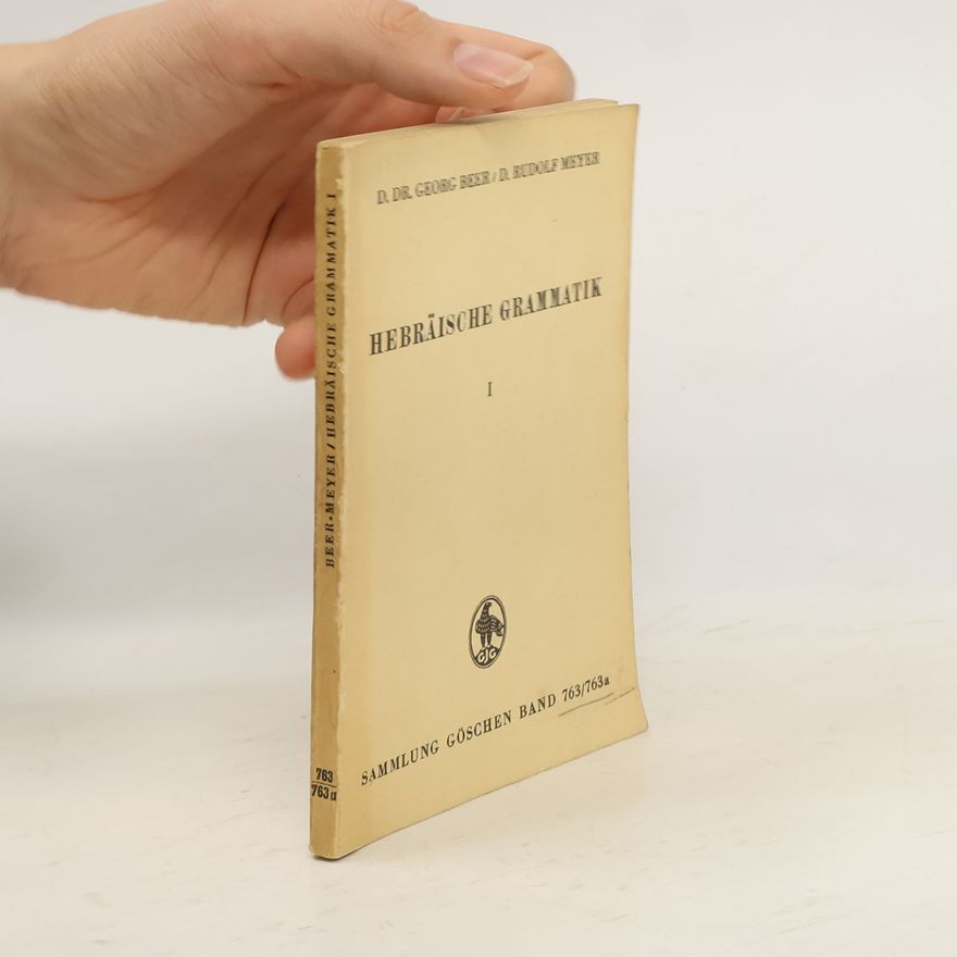 Rudolf Meyer Hebraische Grammatik I.