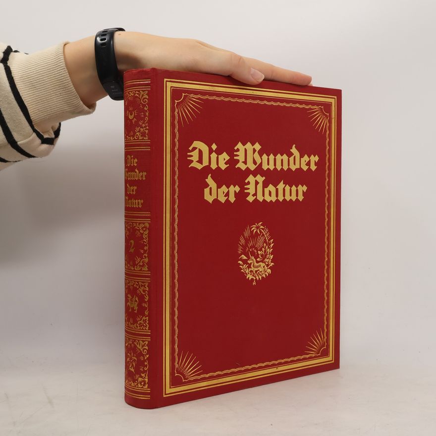 Autorenkollektiv Die Wunder der Natur 2