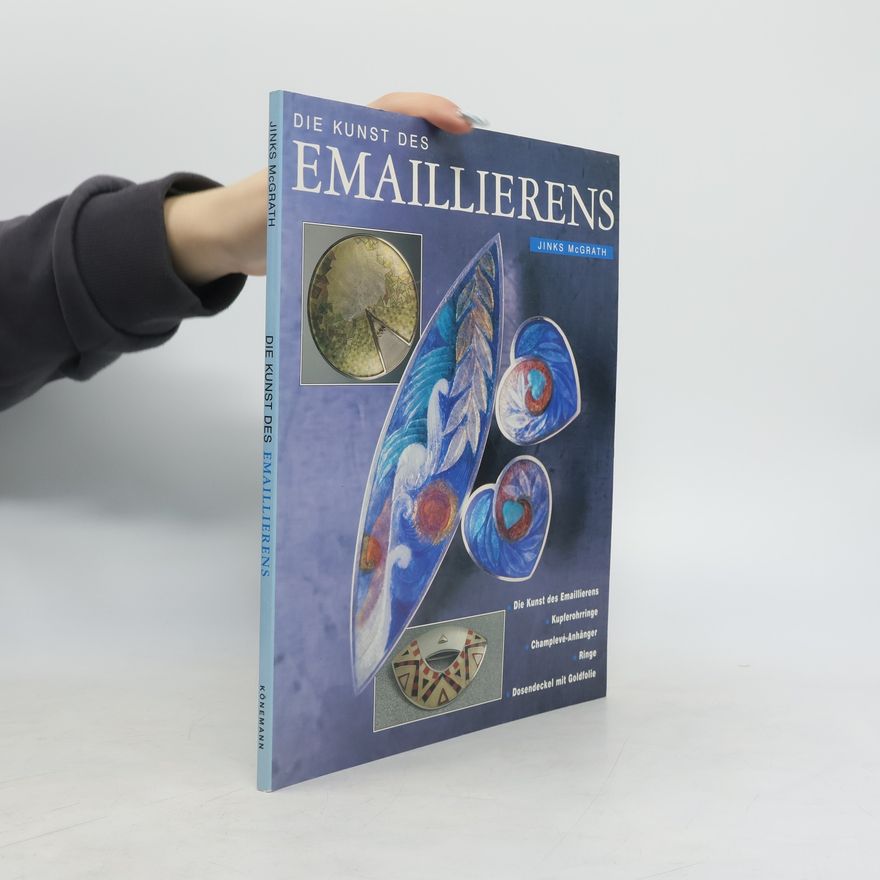 Jinks McGrath Die Kunst des Emaillierens