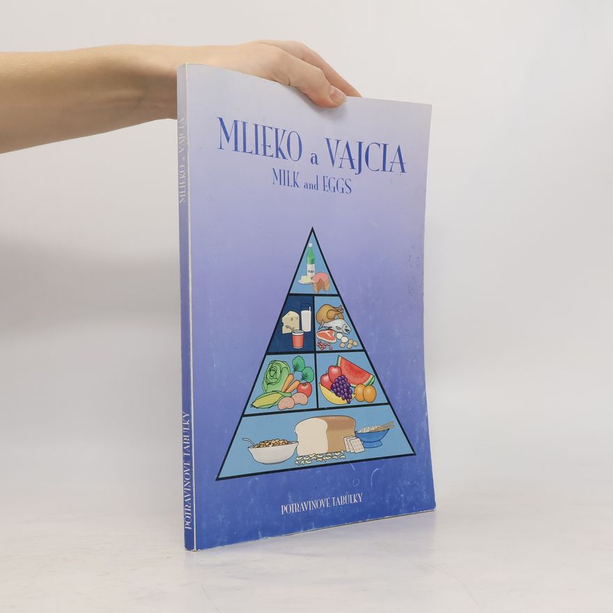 Kolektiv autorů Mlieko a vajcia