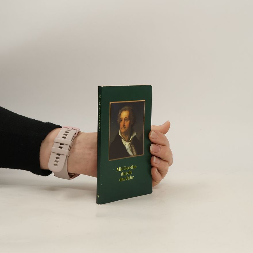 Autorenkollektiv Mit Goethe durch das Jahr