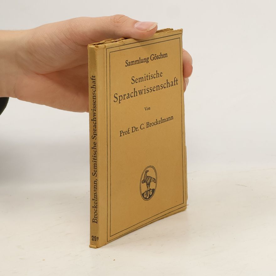 C. Brockelmann Semitische Sprachwissenschaft