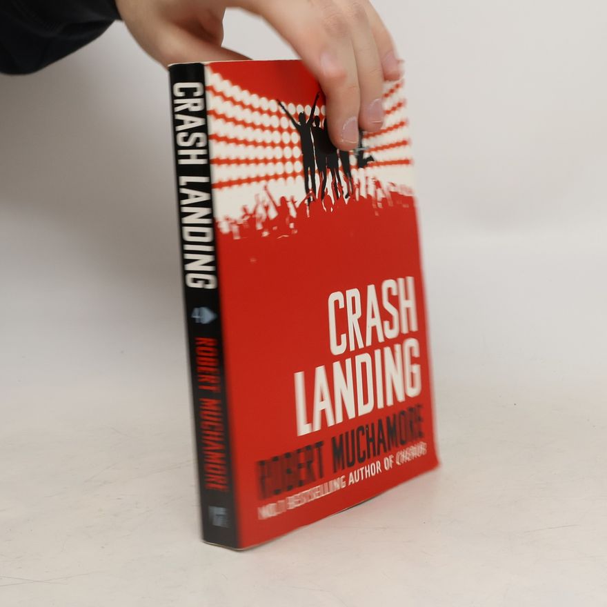 Robert Muchamore Rock War: Crash Landing