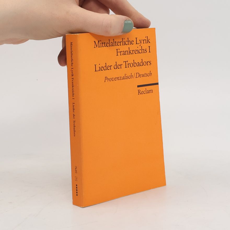 Autorenkollektiv Mittelalterliche Lyrik Frankreichs I.
