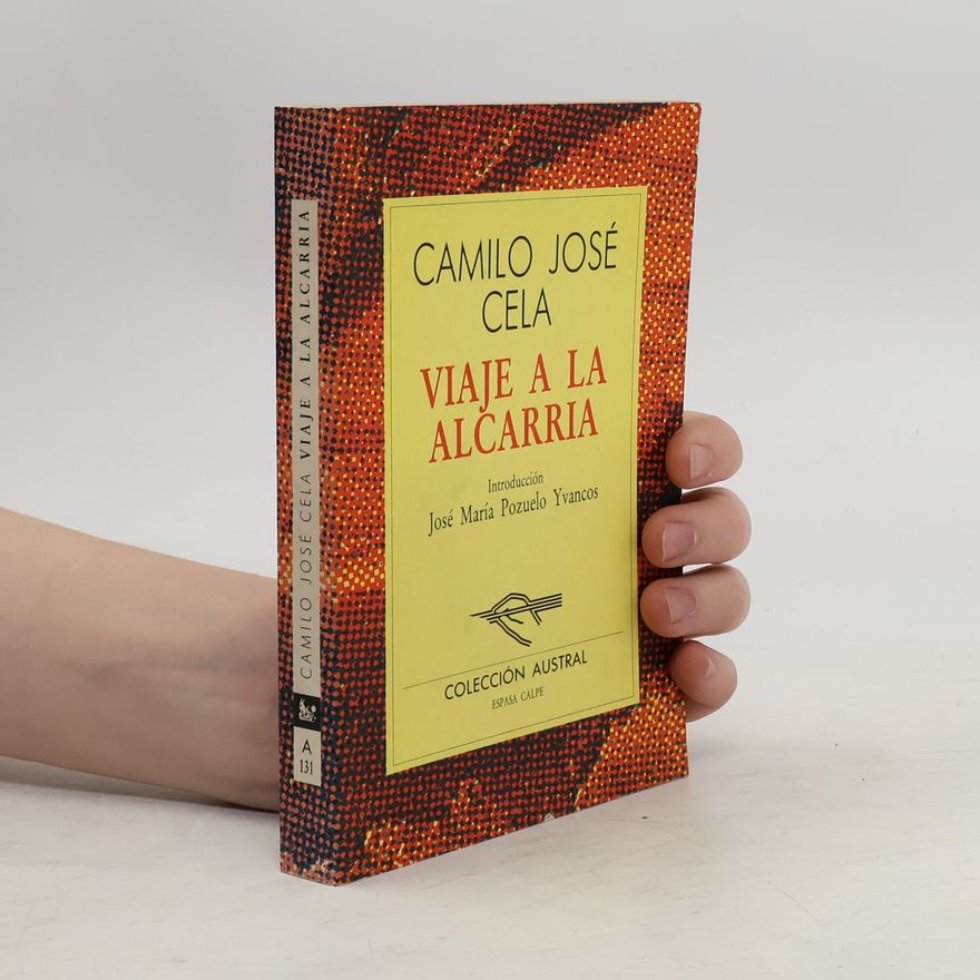 Camilo José Cela Viaje a la Alcarria