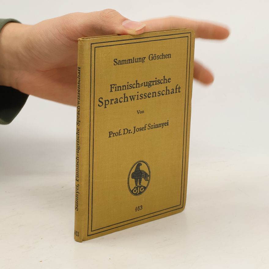 József Szinnyei Finnisch-ugrische Sprachwissenschaft