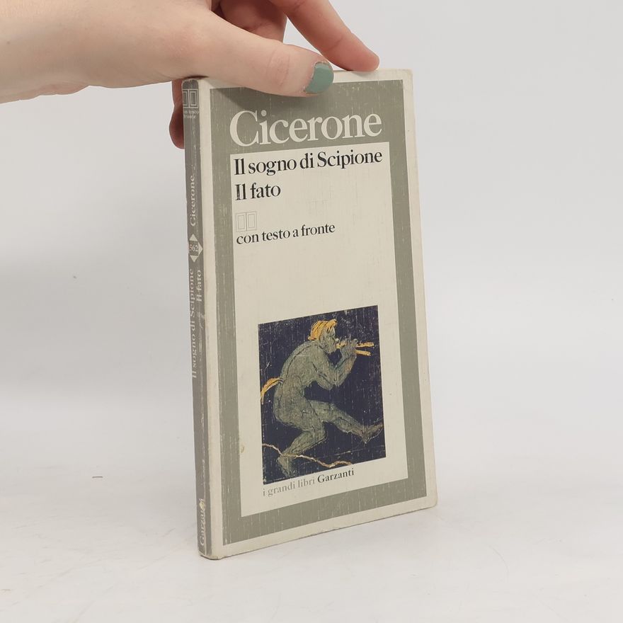 Andrea Barabino I grandi libri Garzanti - 562: Il sogno di Scipione - Il fato: Con testo a fronte