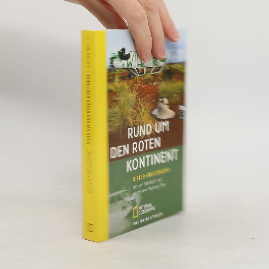 Dieter Kreutzkamp Rund um den Roten Kontinent