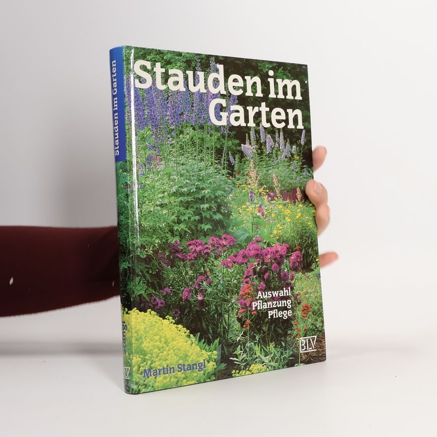 Martin Stangl Stauden im Garten