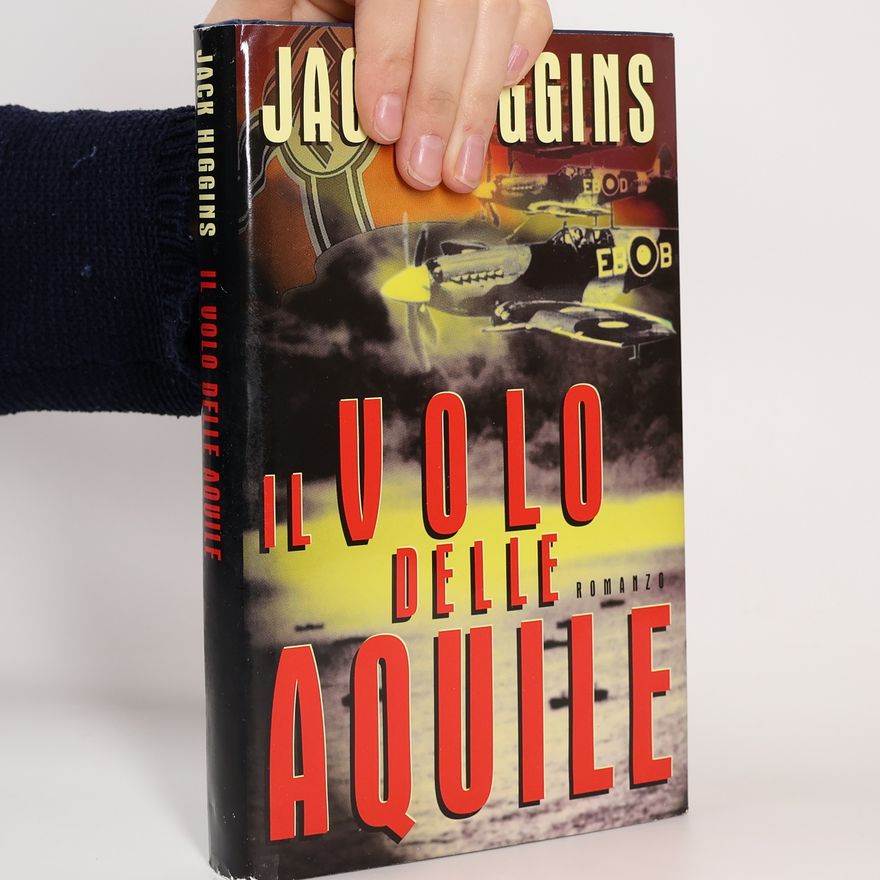 Jack Higgins Il volo delle aquile