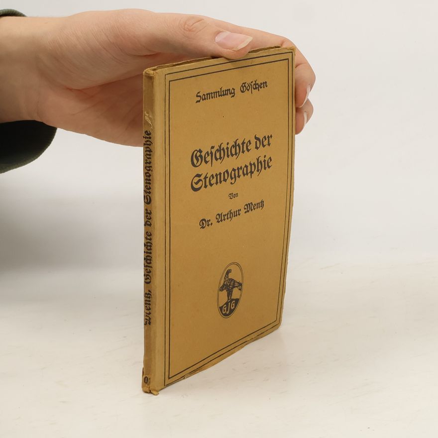 Arthur Mentz Geschichte der Stenographie