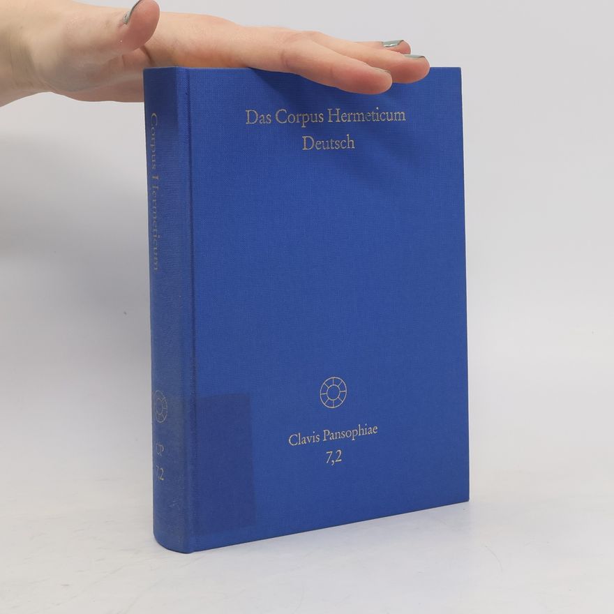 Jens Holzhausen Das Corpus Hermeticum Deutsch 2