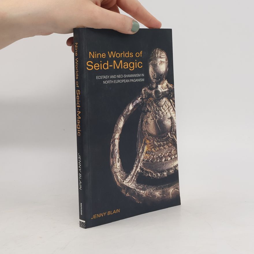 Jenny Blain Nine Worlds of Seid-Magic