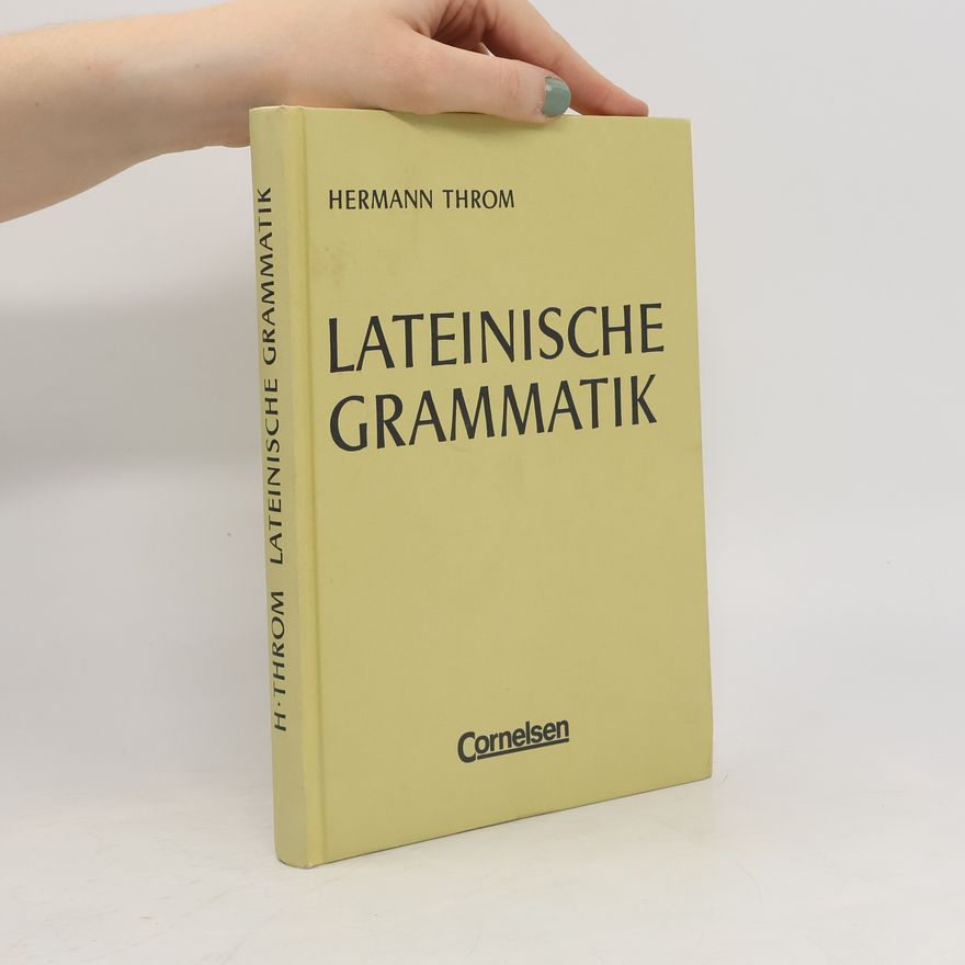 Hermann Throm Lateinische Grammatik