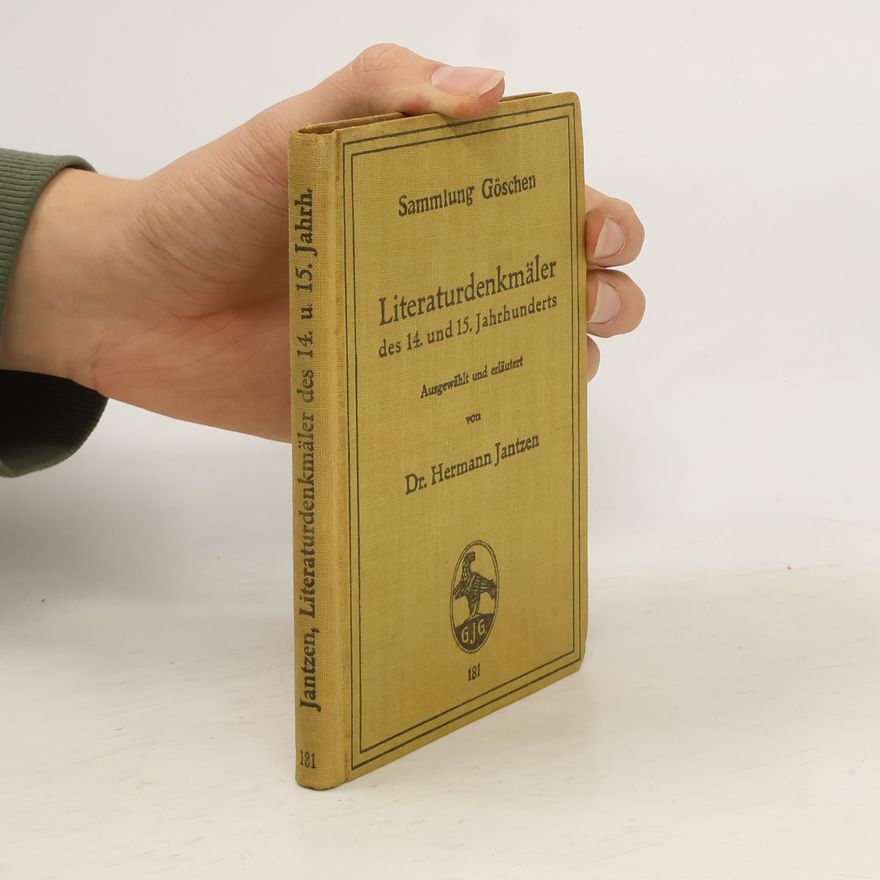 Hermann Jantzen Literaturdenkmaler des 14. und 15. Jahrhunderts