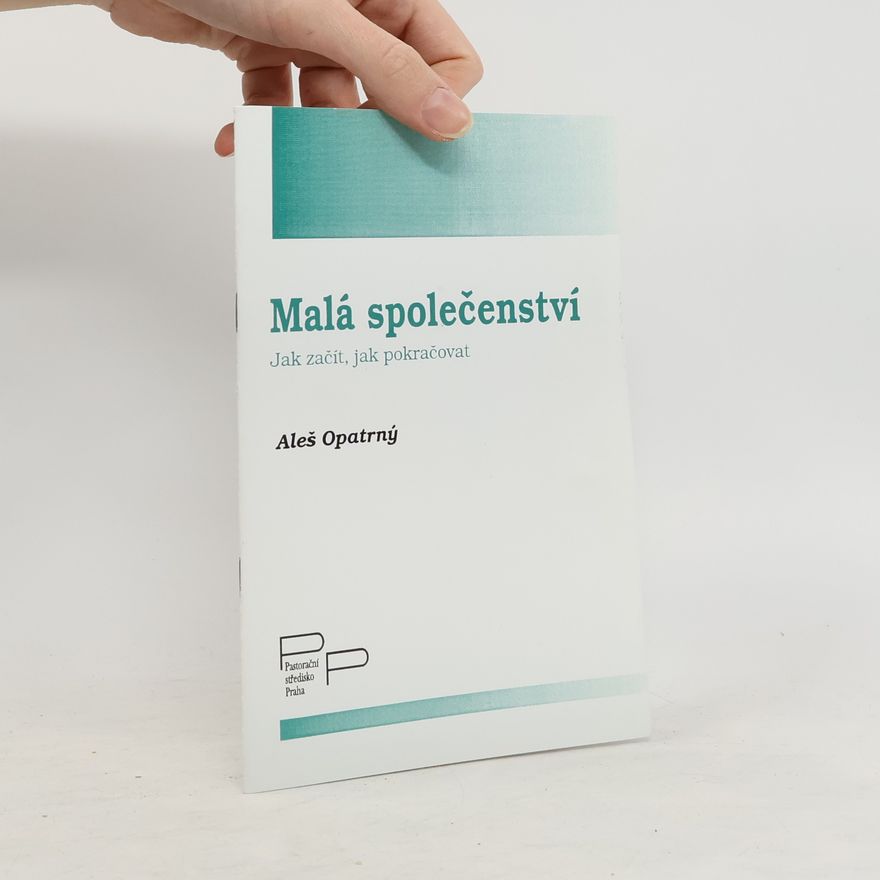 Aleš Opatrný Malá společenství