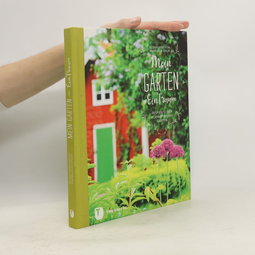 Ellen Forsström Mein Garten - ein Traum